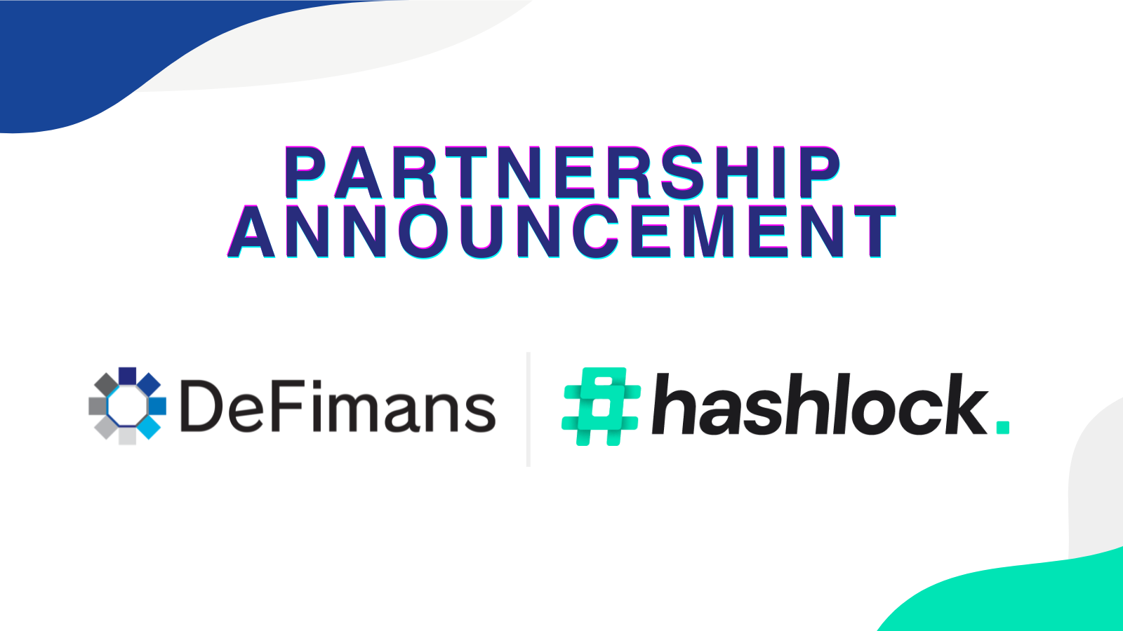 web3プロフェッショナルファームDeFimans、ブロックチェーンセキュリティ専門会社「Hashlock」とマーケティングパートナーシップを締結